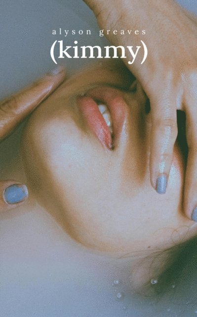 Alyson Greaves - Kimmy, E-bok