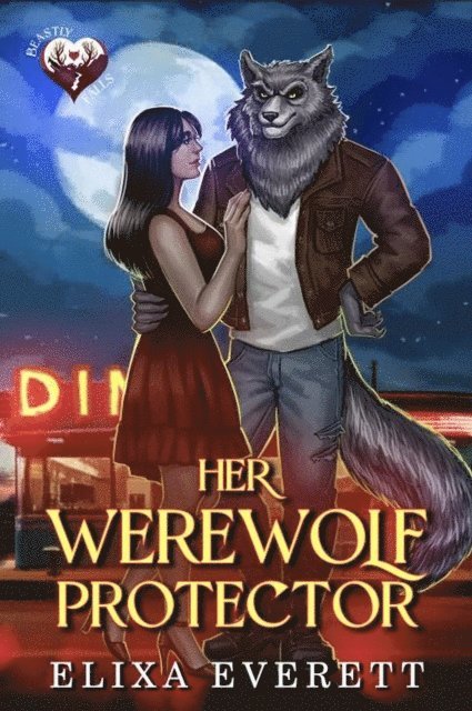 Elixa Everett - Her Werewolf Protector, E-bok