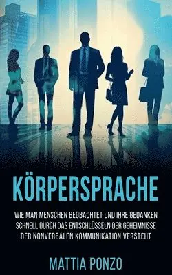 Mattia Ponzo - Körpersprache, Häftad. Tillgänglighet: Lägg i varukorg