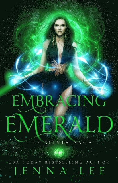 Jenna Lee - Embracing Emerald, E-bok