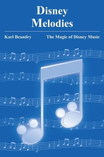 Karl Beaudry - Disney Melodies, E-bok. Tillgänglighet: Lägg i varukorg