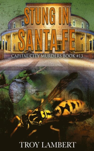 Stung in Santa Fe