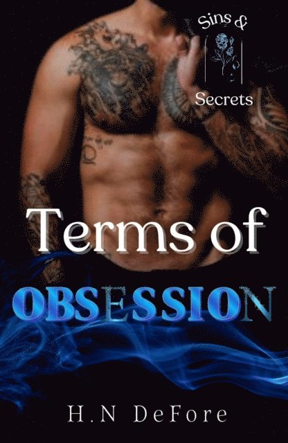 H. N. DeFore - Terms of Obsession, E-bok