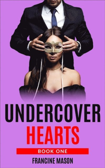 Francine Mason - Undercover Hearts, E-bok
