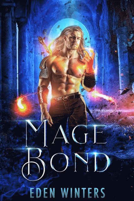 Eden Winters - Mage Bond, E-bok