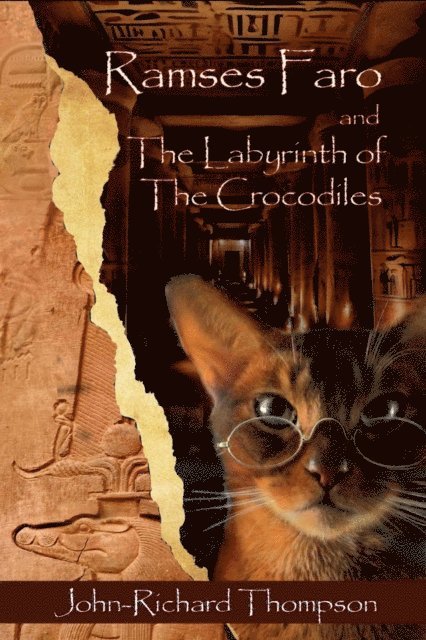 John-Richard Thompson - Ramses Faro and The Labyrinth of the Crocodiles, E-bok