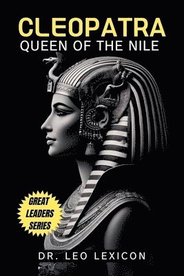 Leo Lexicon - Cleopatra, Häftad. Tillgänglighet: Lägg i varukorg