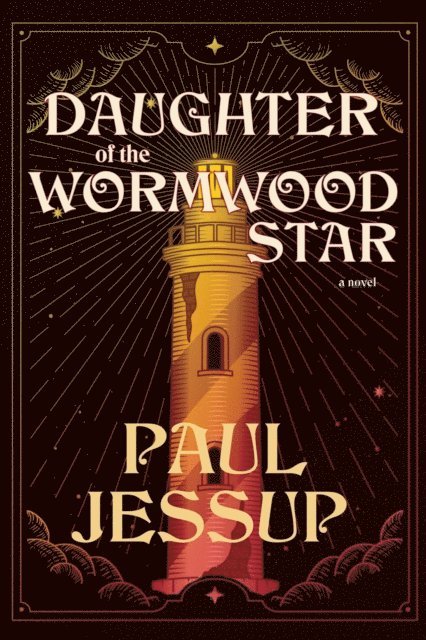 Paul Jessup - Daughter of the Wormwood Star, E-bok