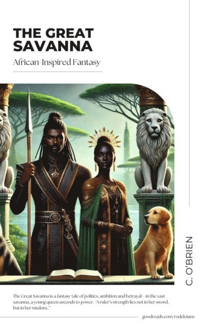 C. O'brien - Great Savanna, E-bok
