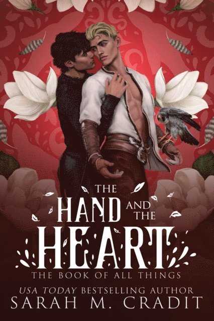 The Book of All Things, Kingdom of the White Sea, Sarah M. Cradit - Hand and the Heart, E-bok. Tillgänglighet: Lägg i varukorg