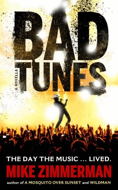 Mike Zimmerman - Bad Tunes, E-bok