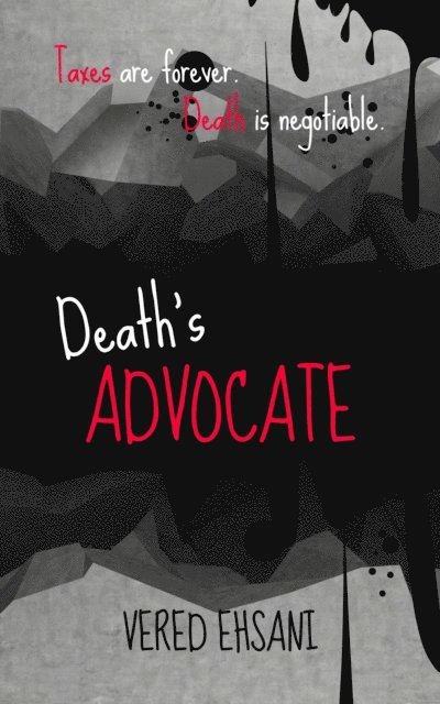 Vered Ehsani - Death's Advocate, E-bok