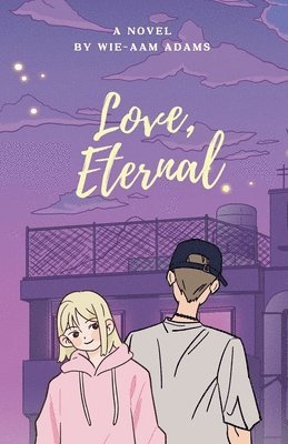 Wie-Aam Adams - Love, Eternal, Häftad
