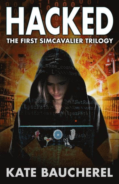 Kate Baucherel - Hacked, E-bok