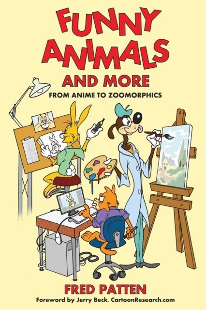 Fred Patten - Funny Animals and More: From Anime to Zoomorphics, E-bok