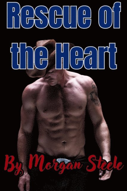 Morgan Steele - Rescue of the Heart, E-bok