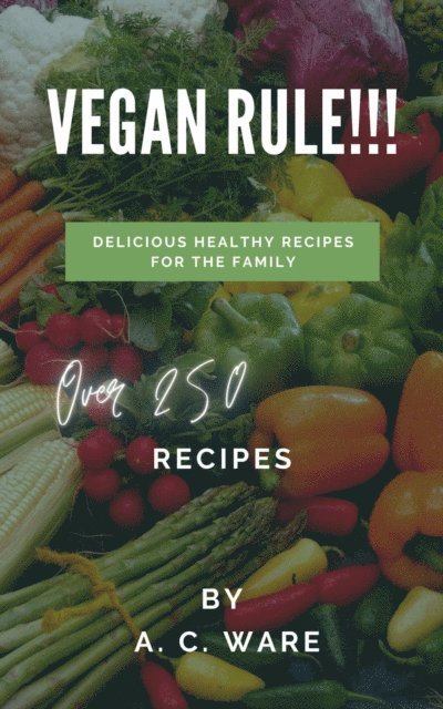 A. C. Ware - Vegan Rule, E-bok. Tillgänglighet: Lägg i varukorg