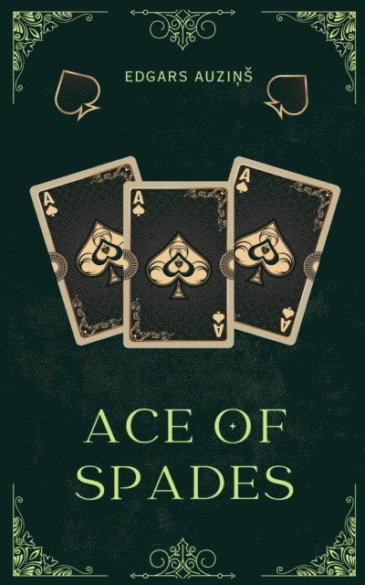 EDGARS AUZINS - Ace of Spades, E-bok