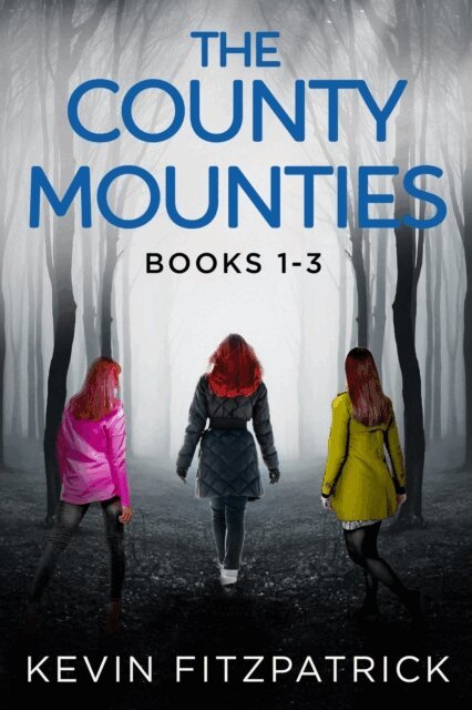 Kevin Fitzpatrick - County Mounties - Books 1-3, E-bok. Tillgänglighet: Lägg i varukorg
