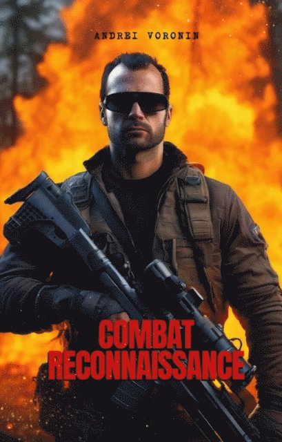 Andrei Voronin - Combat reconnaissance, E-bok