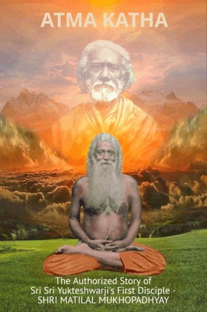 Swami Yogananda - Atma Katha - Autobiography of Shri Matital Mukhopadhyay, E-bok