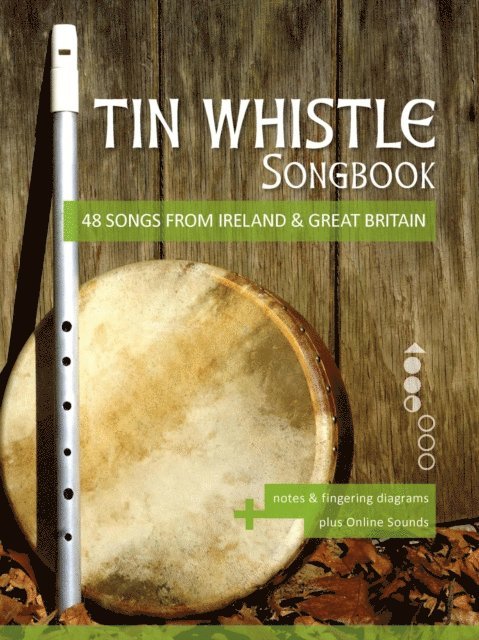 Bettina Schipp, Reynhard Boegl - Tin Whistle Songbook - 48 Songs From Ireland & Great Britain, E-bok