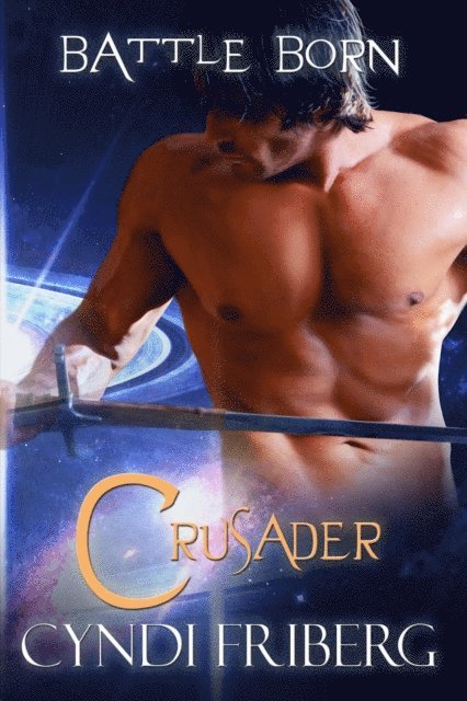 Cyndi Friberg - Crusader, E-bok