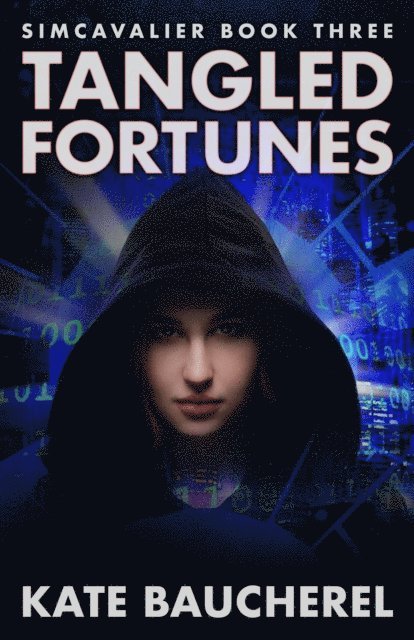Kate Baucherel - Tangled Fortunes, E-bok