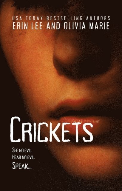 Olivia Marie, Erin Lee - Crickets, E-bok