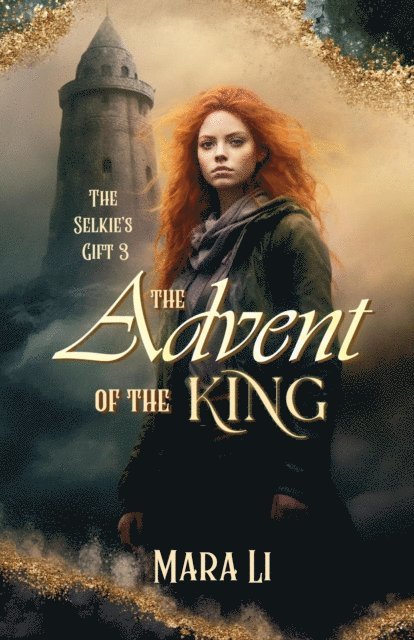 Mara Li - Advent of the King, E-bok