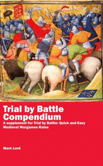 Mark Lord - Trial by Battle Compendium, E-bok
