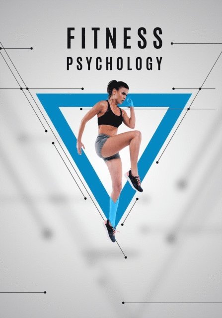 ZAINUL ABEDIN - Fitness Psychology, E-bok