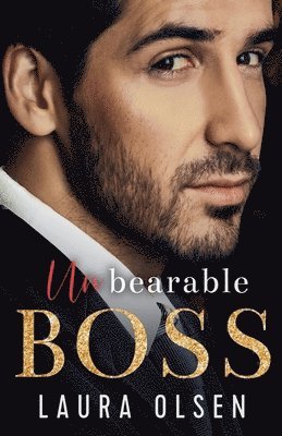 Laura Olsen - Unbearable Boss, Häftad