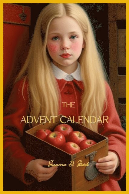 Susanna D. Stark - Advent Calendar, E-bok