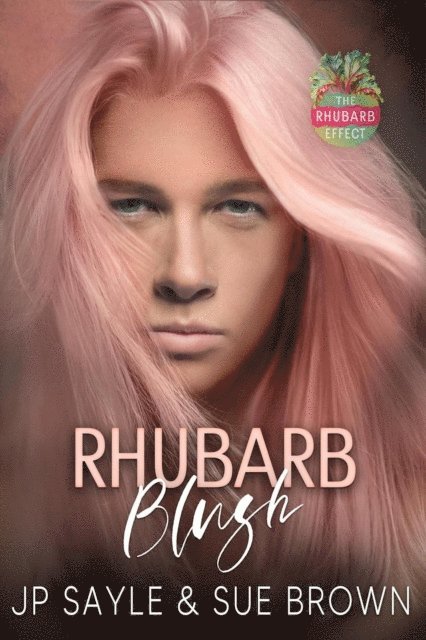 Sue Brown, JP Sayle - Rhubarb Blush, E-bok