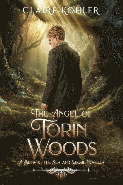 Claire Kohler - Angel of Torin Woods, E-bok