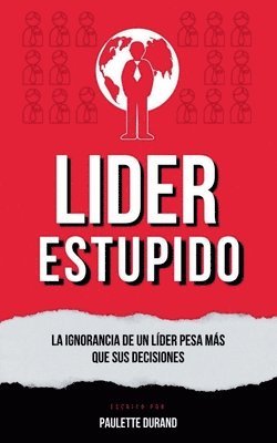 Paulette Durand - Lider Estupido, Häftad. Tillgänglighet: Lägg i varukorg