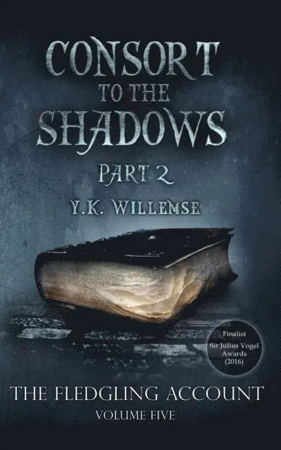 Y. K. Willemse - Consort to the Shadows, Part Two, E-bok. Tillgänglighet: Lägg i varukorg