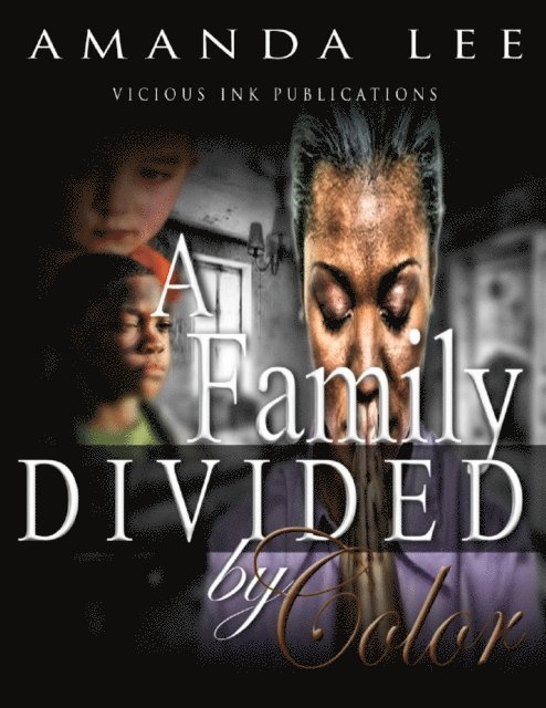 Amanda Lee - Family Divided by Color, E-bok. Tillgänglighet: Lägg i varukorg