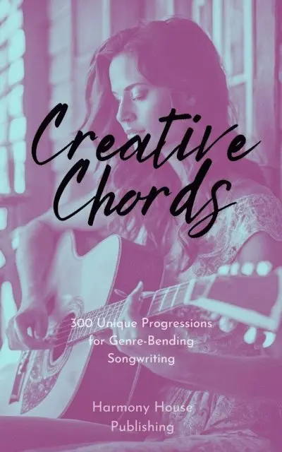 Harmony House Publishing - Creative Chords: 300 Unique Progressions for Genre-Bending Songwriting, E-bok. Tillgänglighet: Lägg i varukorg