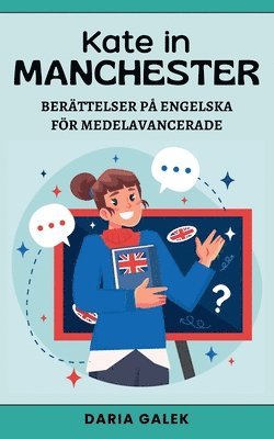 Daria Galek - Kate in Manchester, Häftad