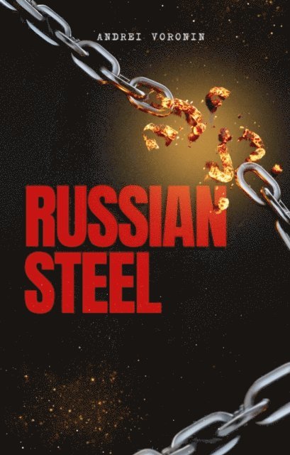 Andrei Voronin - Russian steel, E-bok