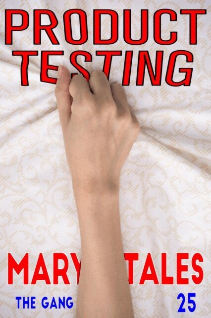 Mary Tales - Product Testing, E-bok. Tillgänglighet: Lägg i varukorg