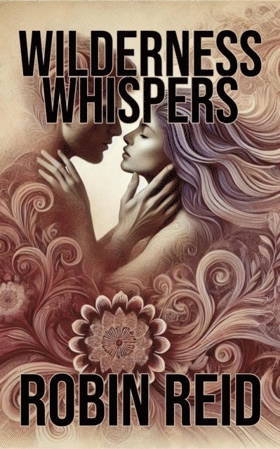 Robin Reid - Wilderness Whispers, E-bok