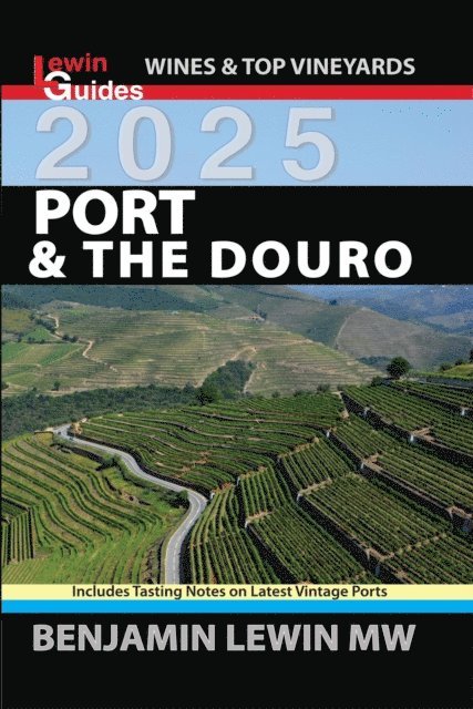 Benjamin Lewin - Port & The Douro, E-bok