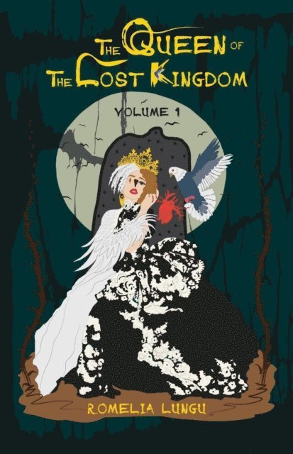 Romelia Lungu - Queen of the lost Kingdom, E-bok