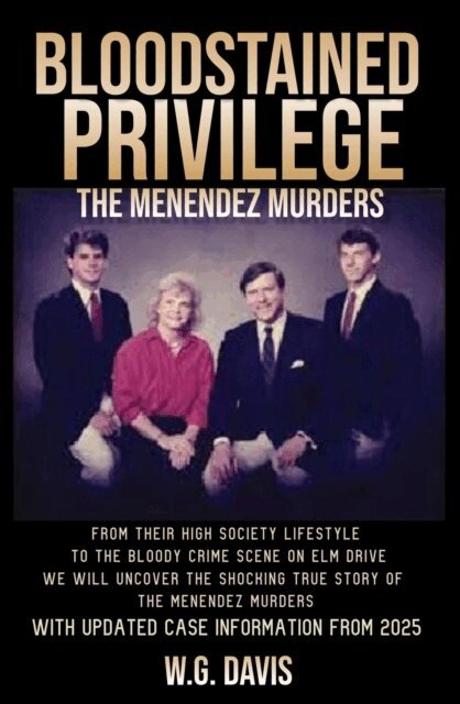 W.G. Davis - Bloodstained Privilege The Menendez Murders, E-bok. Tillgänglighet: Lägg i varukorg