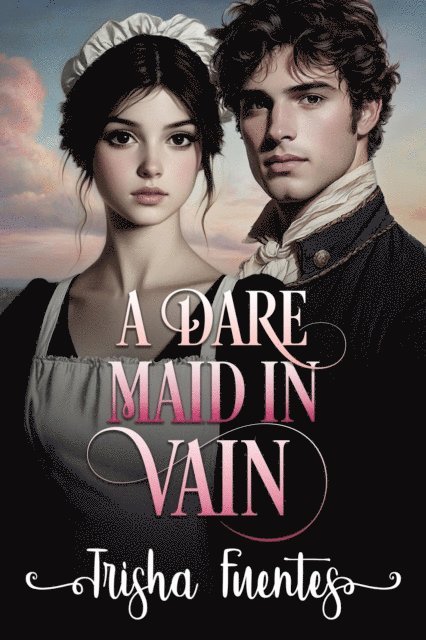 Trisha Fuentes - Dare Maid in Vain, E-bok. Tillgänglighet: Lägg i varukorg