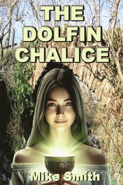 Michael Smith - Dolfin Chalice, E-bok