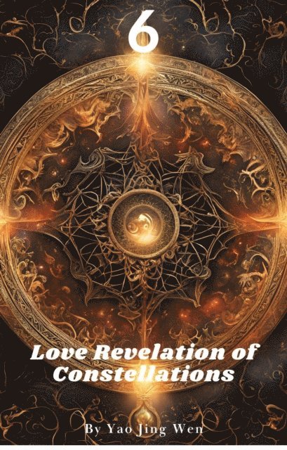 Yao Jing Wen - Love Revelation of Constellations 6, E-bok. Tillgänglighet: Lägg i varukorg